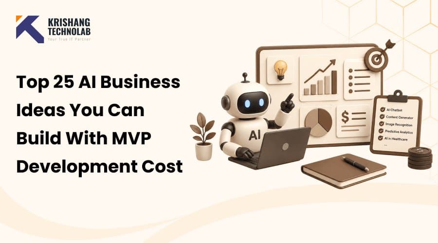 Photo shared by Nathaniel Cook: Top 25 AI Business Ideas You Can Build in 2026 (With MVP Development Cost)

AI is no more a nice-t