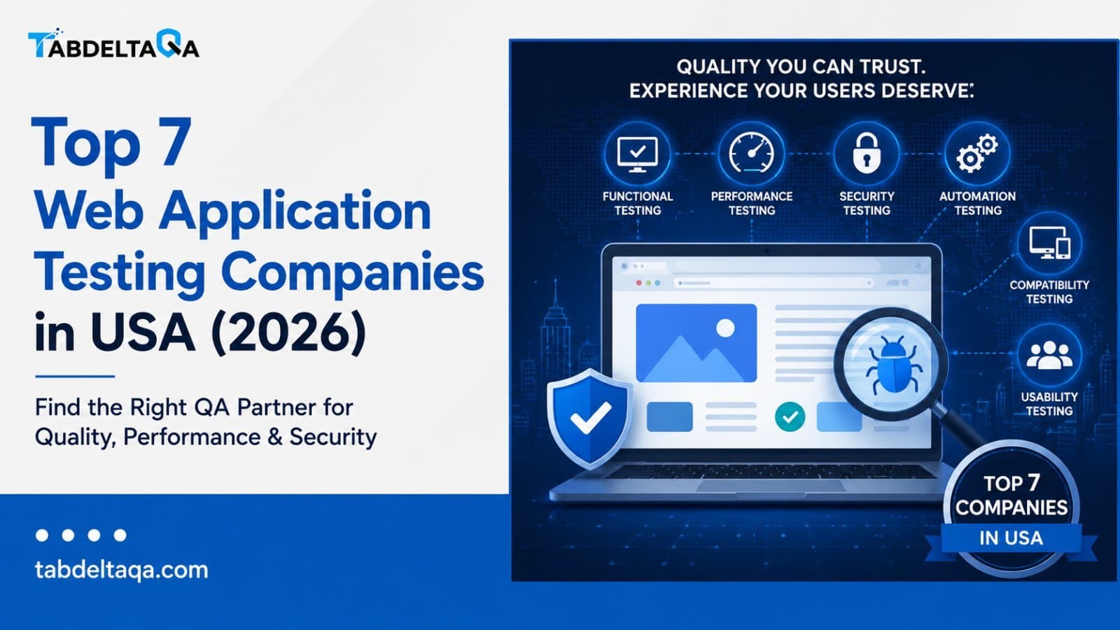 Photo shared by TabdeltaQA: Top 7 Web Application Testing Companies in USA (2026)
Looking for a reliable web application test