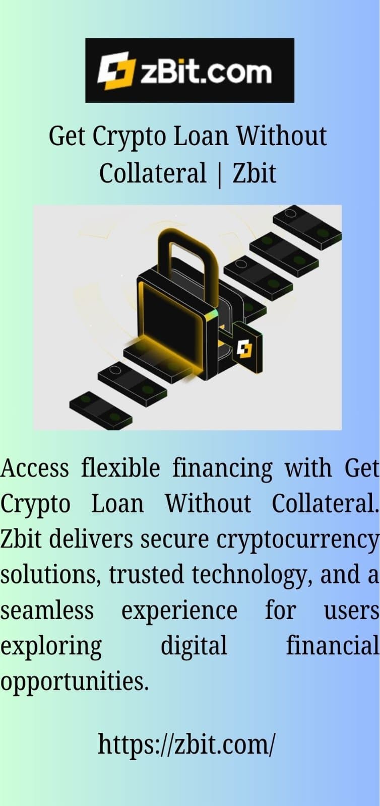 Photo shared by business service: Get Crypto Loan Without Collateral | Zbit
Access flexible financing with Get Crypto Loan Without