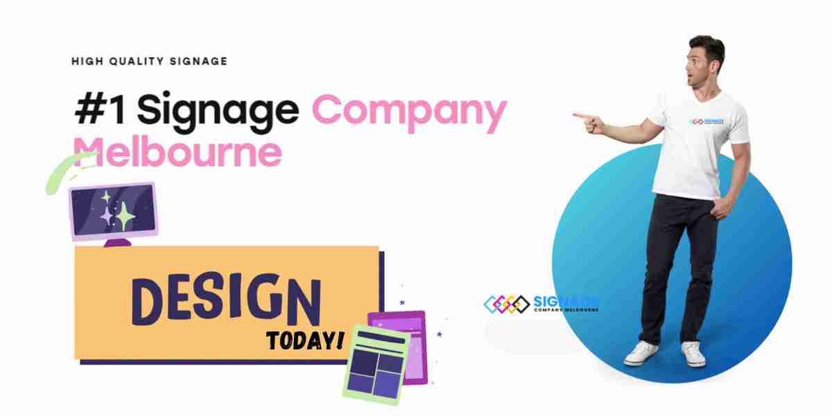 Discovering Top Sign Companies in Melbourne